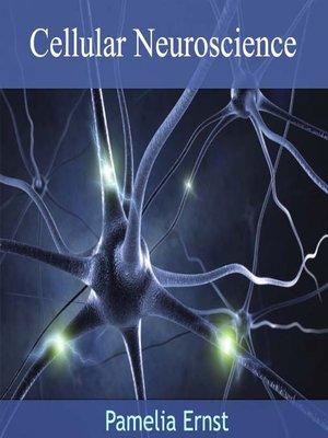 cover image of Cellular Neuroscience